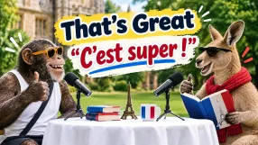 “C’est super”