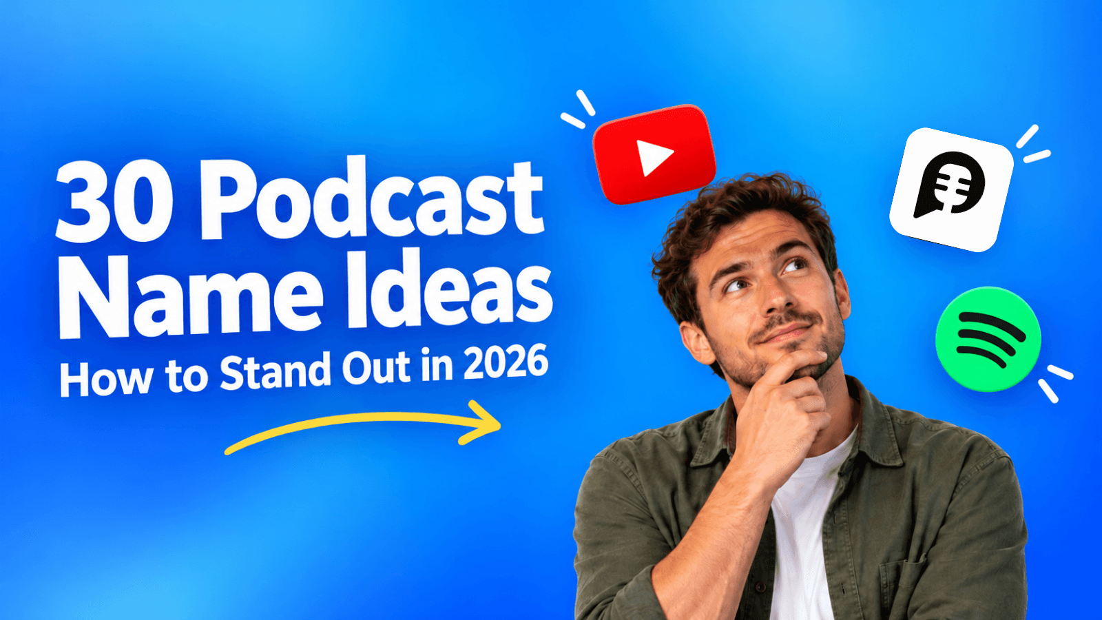 30 Creative Podcast Name Ideas: How to Stand Out in 2026